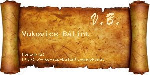 Vukovics Bálint névjegykártya